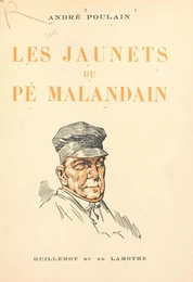 Les Jaunets du Pé Malandain