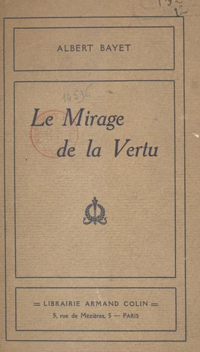 Le mirage de la vertu - Albert Bayet - FeniXX réédition numérique