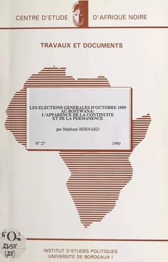 Les élections générales d'octobre 1989 au Botswana - Stéphane Bernard - FeniXX réédition numérique