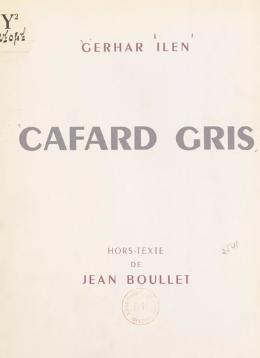 Cafard gris - Gerhar Ilen - FeniXX réédition numérique