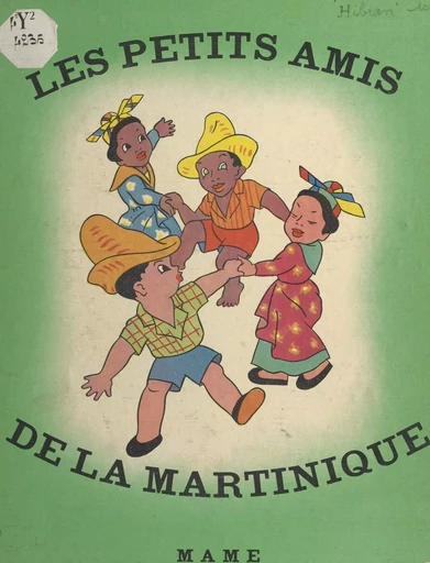 Les petits amis de la Martinique - René Hibran - FeniXX réédition numérique