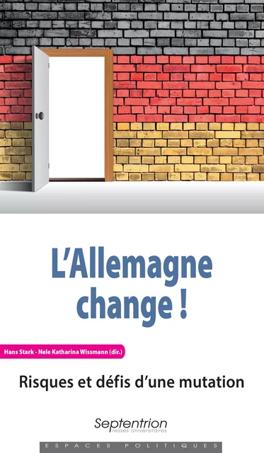 L’Allemagne change ! -  - Presses Universitaires du Septentrion