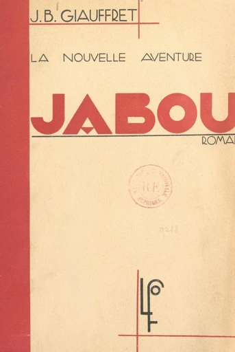 Jabou - Jean-Baptiste Giauffret - FeniXX réédition numérique