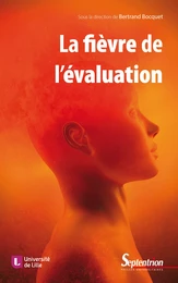 La fièvre de l’évaluation