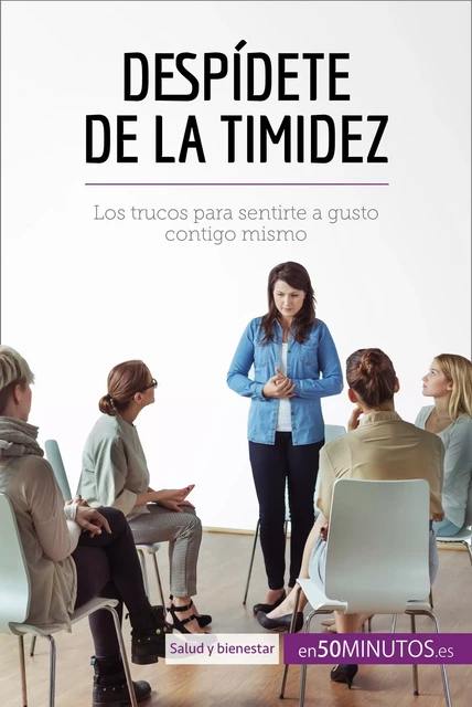 Despídete de la timidez -  50Minutos - 50Minutos.es