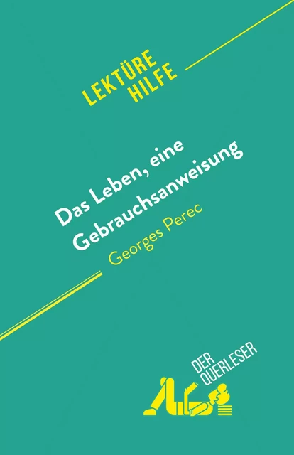 Das Leben, eine Gebrauchsanweisung - Amandine Farges - derQuerleser.de