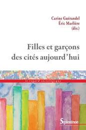 Filles et garçons des cités aujourd’hui