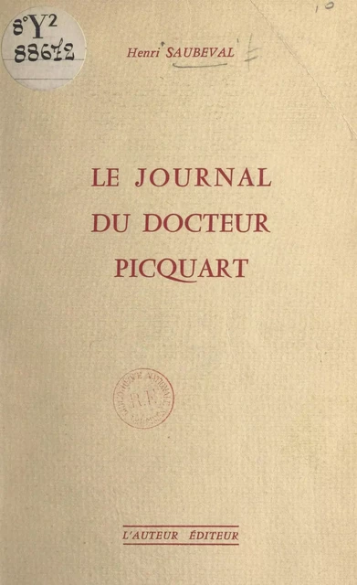 Le journal du docteur Picquart - Henri Saubeval - FeniXX réédition numérique