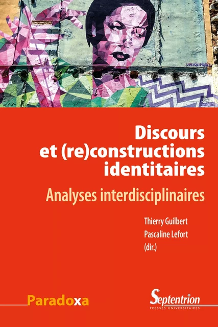 Discours et (re)constructions identitaires -  - Presses Universitaires du Septentrion