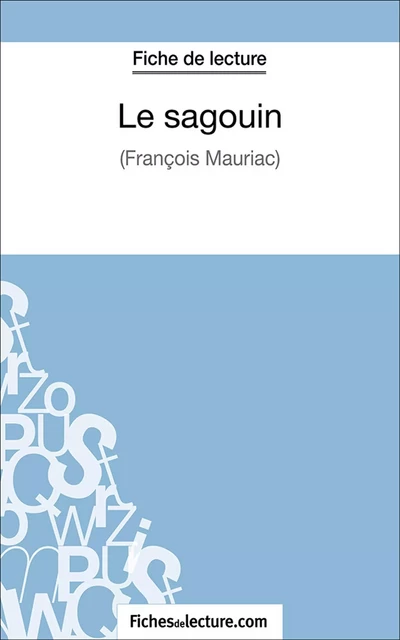 Le sagouin - Hubert Viteux,  fichesdelecture.com - FichesDeLecture.com