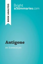 Antigone by Sophocles (Book Analysis)