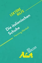 Die italienischen Schuhe von Henning Mankell (Lektürehilfe)