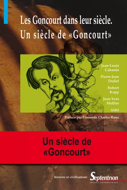 Les Goncourt dans leur siècle -  - Presses Universitaires du Septentrion