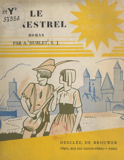 Le ménestrel - Albert Hublet - FeniXX réédition numérique