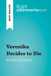 Veronika Decides to Die by Paulo Coelho (Book Analysis)