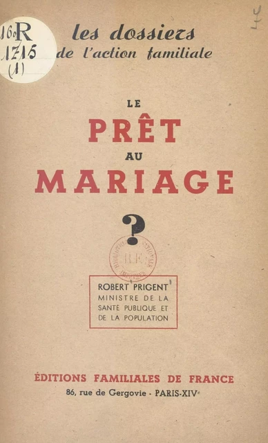 Le prêt au mariage ? - Robert Prigent - FeniXX réédition numérique