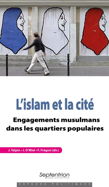 L’islam et la cité -  - Presses Universitaires du Septentrion