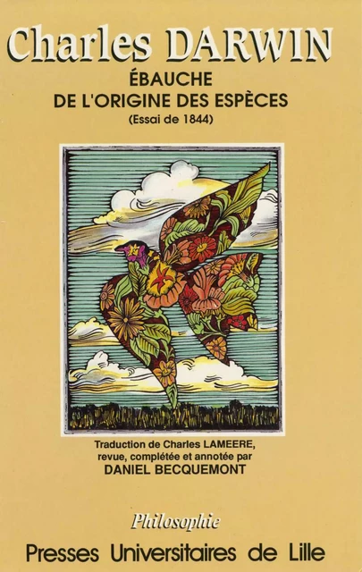 Charles Darwin, Ébauche de L’Origine des Espèces - Charles Darwin - Presses Universitaires du Septentrion