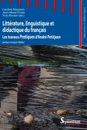 Littérature, linguistique et didactique du français