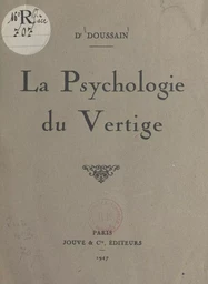 La psychologie du vertige