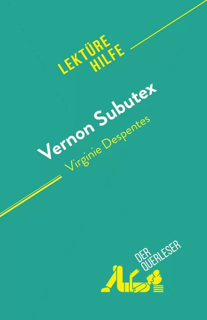 Vernon Subutex - Michel Dyer - derQuerleser.de