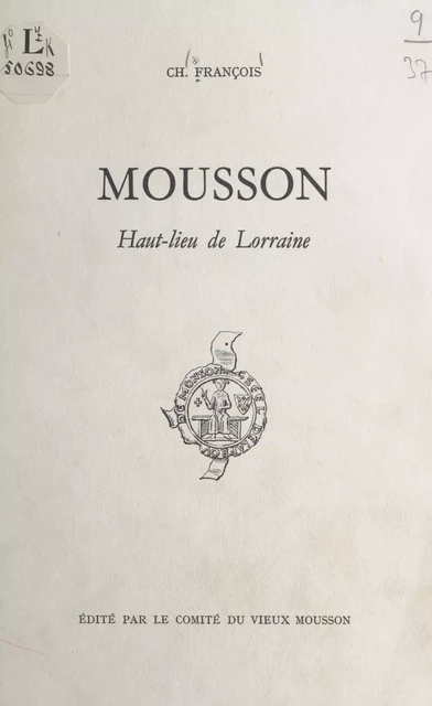 Mousson - Charles François - FeniXX réédition numérique