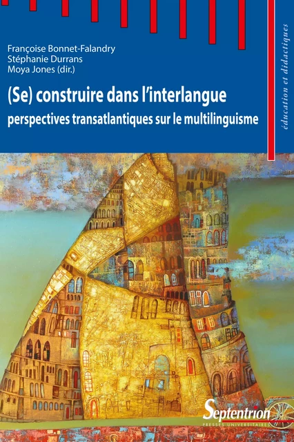 (Se) construire dans l’interlangue -  - Presses Universitaires du Septentrion