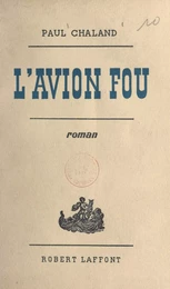 L'avion fou