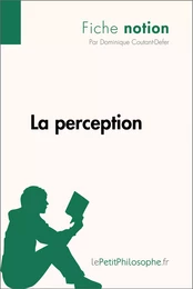 La perception (Fiche notion)