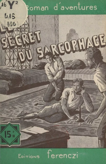 Le secret du sarcophage - Claude Manuel - FeniXX réédition numérique