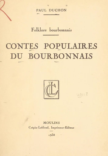 Contes populaires du Bourbonnais - Paul Duchon - FeniXX réédition numérique