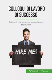 Colloqui di lavoro di successo