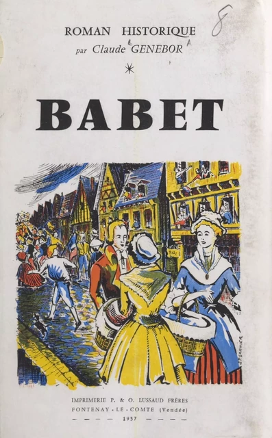 Babet - Claude Genebor - FeniXX réédition numérique