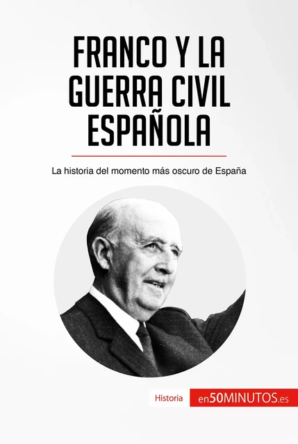 Franco y la guerra civil española -  50Minutos - 50Minutos.es