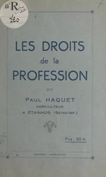 Les droits de la profession