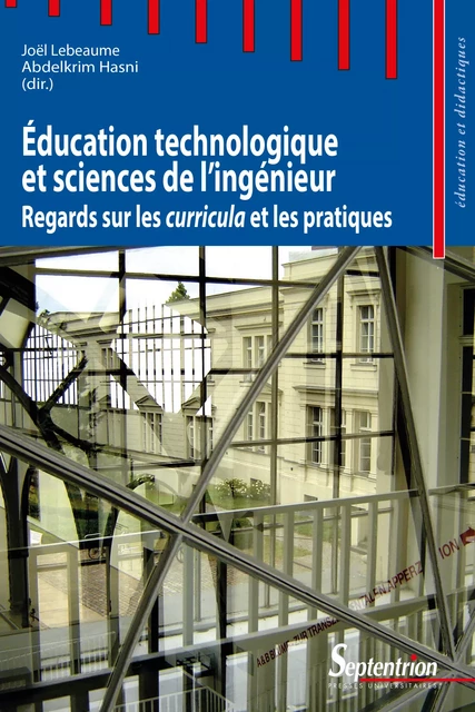 Éducation technologique et sciences de l’ingénieur -  - Presses Universitaires du Septentrion