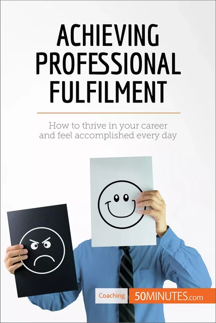 Achieving Professional Fulfilment -  50MINUTES - 50Minutes.com