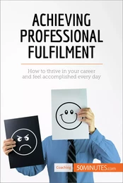 Achieving Professional Fulfilment