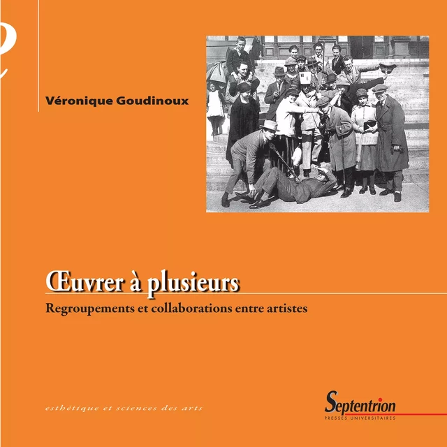 Œuvrer à plusieurs - Véronique Goudinoux - Presses Universitaires du Septentrion