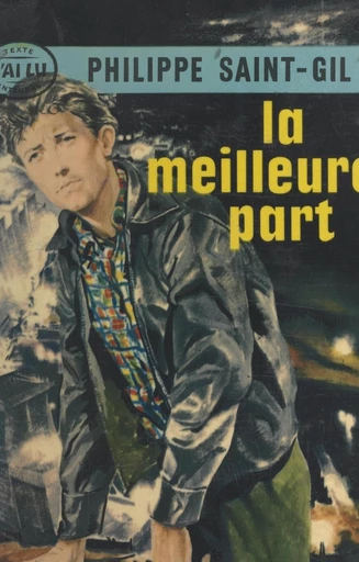 La meilleure part - Philippe Saint-Gil - FeniXX réédition numérique