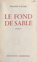 Le fond de sable