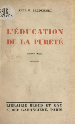 L'éducation de la pureté - Gabriel Jacquemet - FeniXX réédition numérique