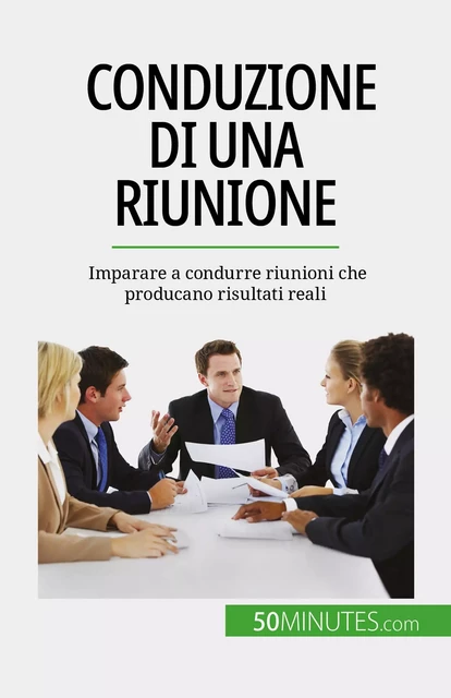 Conduzione di una riunione - Florence Schandeler - 50Minutes.com (IT)