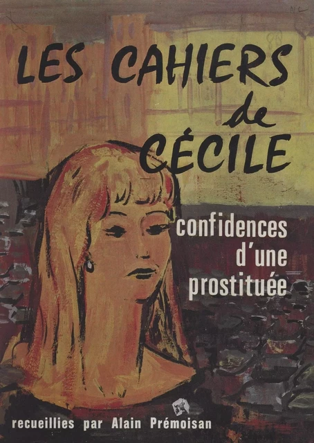 Les cahiers de Cécile - Alain Prémoisan - FeniXX réédition numérique