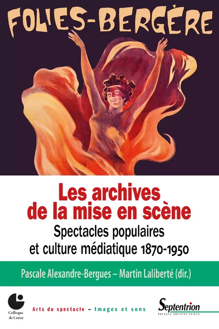 Les archives de la mise en scène -  - Presses Universitaires du Septentrion