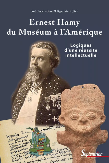 Ernest Hamy, du Muséum à l’Amérique -  - Presses Universitaires du Septentrion