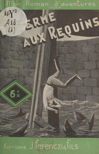 La ferme aux requins - L. Frachet - FeniXX réédition numérique