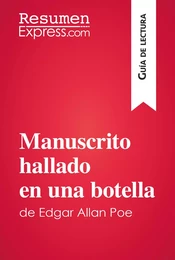 Manuscrito hallado en una botella de Edgar Allan Poe (Guía de lectura)