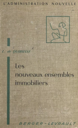 Les nouveaux ensembles immobiliers - Louis de Quirielle - FeniXX réédition numérique