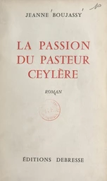 La passion du pasteur Ceylère